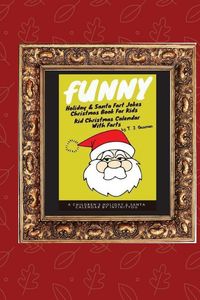 Produktbild: Funny Holiday & Santa Fart Jokes Christmas Book For Kids - Kid Christmas Calender With Farts
