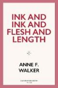 Produktbild: Ink and Ink and Flesh and Length