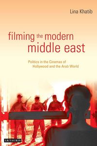Produktbild: Filming the Modern Middle East