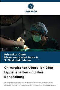 Produktbild: Chirurgischer &Uuml;berblick &uuml;ber Lippenspalten und ihre Behandlung