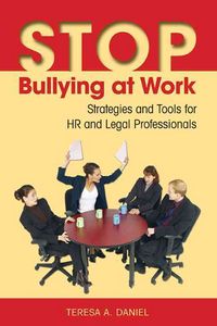Produktbild: Stop Bullying at Work: Strategies and Tools for HR and Legal Professionals