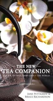 Produktbild: The New Tea Companion: A Guide to Teas Throughout the World