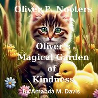 Produktbild: Oliver P. Nooters Oliver's Magical Garden of Kindness