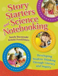 Produktbild: Story Starters and Science Notebooking