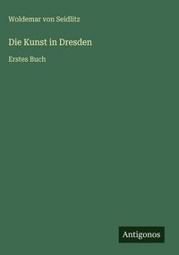 Produktbild: Die Kunst in Dresden