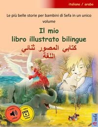 Produktbild: Il mio libro illustrato bilingue - (italiano / arabo)