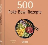 Produktbild: 500 Pok&eacute; Bowls Rezepte