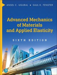 Produktbild: Ugural, A: Advanced Mechanics of Materials and Applied Elast