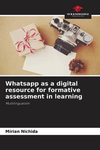 Produktbild: Whatsapp as a digital resource for formative assessment in learning