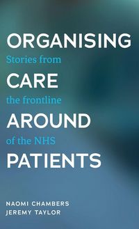 Produktbild: Organising care around patients