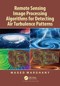 Produktbild: Remote Sensing Image Processing Algorithms for Detecting Air Turbulence Patterns