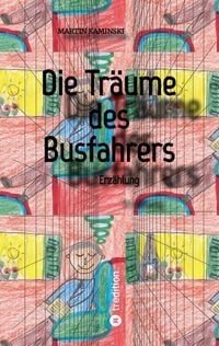 Produktbild: Die Tr&auml;ume des Busfahrers