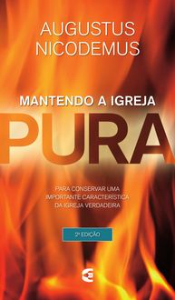 Produktbild: Mantendo a igreja pura