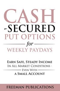 Produktbild: Cash Secured Put Options for Weekly Paydays