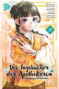 Bild vom Artikel Die Tagebücher der Apothekerin – Geheimnisse am Kaiserhof 11 vom Autor Natsu Hyuuga