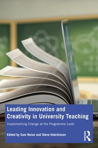 Produktbild: Leading Innovation and Creativity in University Teaching