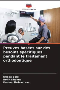 Produktbild: Preuves bas&eacute;es sur des besoins sp&eacute;cifiques pendant le traitement orthodontique
