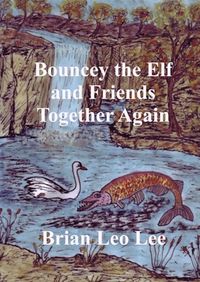 Produktbild: Bouncey the Elf and Friends Together Again