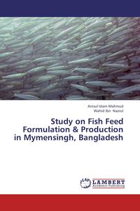 Produktbild: Study on Fish Feed Formulation & Production in Mymensingh, Bangladesh
