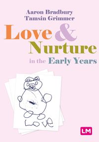 Produktbild: Love and Nurture in the Early Years