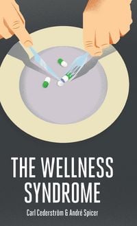 Produktbild: The Wellness Syndrome