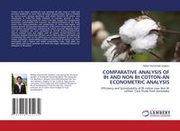 Produktbild: Comparative Analysis Of Bt and Non Bt Cotton-An Econometric Analysis