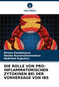 Produktbild: Die Rolle von Pro-Inflammatorischen Zytokinen bei der Vorhersage von Ibs