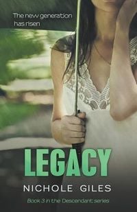 Produktbild: Legacy (The Descendant Series Book 3): The Descendant Series Book 3