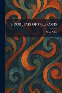 Produktbild: Problems of Neurosis