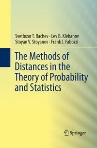 Produktbild: The Methods of Distances in the Theory of Probability and Statistics