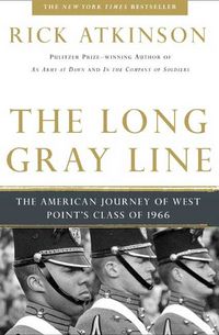 Produktbild: The Long Gray Line: The American Journey of West Point's Class of 1966