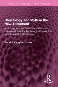 Produktbild: Christology and Myth in the New Testament
