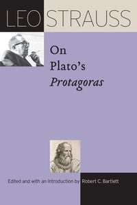 Produktbild: Leo Strauss on Plato's Protagoras