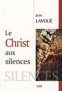 Produktbild: Le Chrsit aux silences