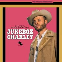Produktbild: Lil G.L. Presents: Jukebox Charley