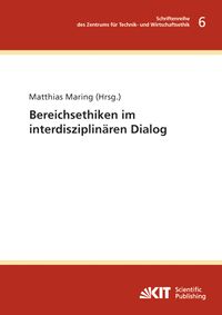 Produktbild: Bereichsethiken im interdisziplin&auml;ren Dialog