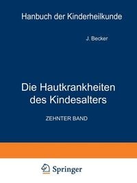 Produktbild: Die Hautkrankheiten des Kindesalters