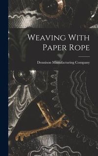Produktbild: Weaving With Paper Rope
