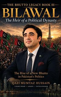 Produktbild: Bilawal The Heir of a Political Dynasty