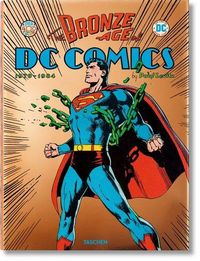 Produktbild: The Bronze Age of DC Comics : 1970-1984