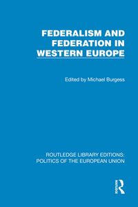 Produktbild: Federalism and Federation in Western Europe