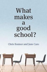 Produktbild: What Makes a Good School?