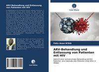 Bild vom Artikel ARV-Behandlung und Entlassung von Patienten mit HIV vom Autor Félix Anon N'DIA