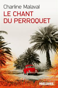 Produktbild: Le chant du perroquet