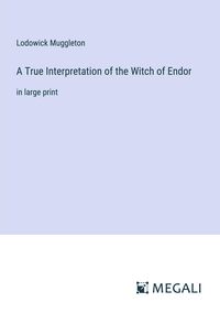 Produktbild: A True Interpretation of the Witch of Endor