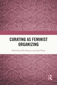 Produktbild: Curating as Feminist Organizing