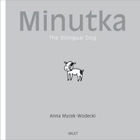 Produktbild: Minutka: The Bilingual Dog (Polish-English)