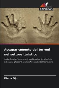 Produktbild: Accaparramento dei terreni nel settore turistico