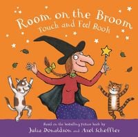 Produktbild: Room on the Broom Touch and Feel Book