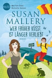 Produktbild: Wer fr&uuml;her k&uuml;sst, ist l&auml;nger verliebt